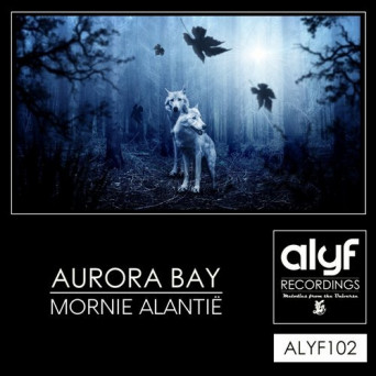 Aurora Bay – Mornie Alantie