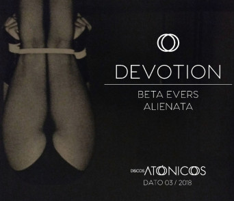 Beta Evers & Alienata – Devotion
