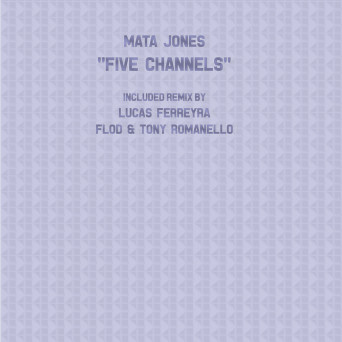 Mata Jones – Five Channels