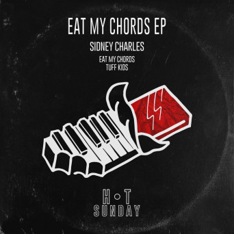 Sidney Charles – Eat My Chords