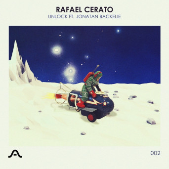 Rafael Cerato feat. Jonatan Backelie – Unlock
