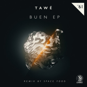 TAWÉ – Buen EP