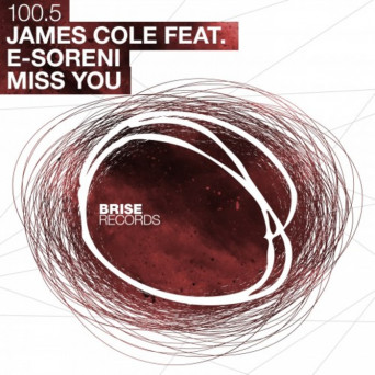 James Cole feat. E-Soreni – Miss You