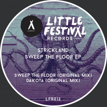 Strickland – Sweep The Floor EP