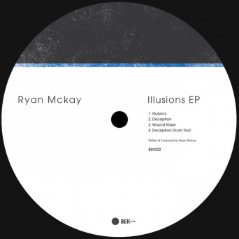 Ryan McKay – Illusions EP