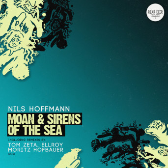 Nils hoffmann – Moan & Sirens Of The Sea