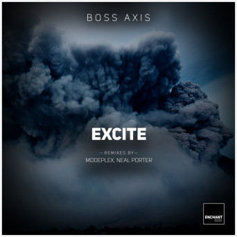 Boss Axis – Excite