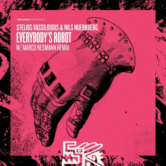 Stelios Vassiloudis, Nils Nuernberg – Everybody’s Robot