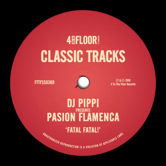 DJ Pippi & Pasion Flamenca – Fatal Fatal!