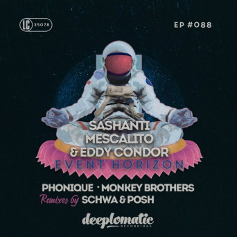 Sashanti, Mescalito & Eddy Condor – Event Horizon