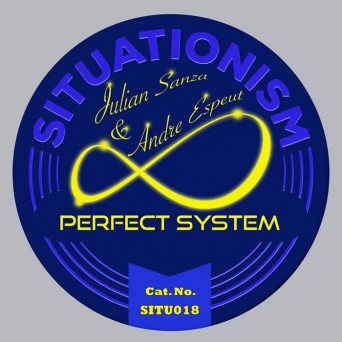 Andre Espeut & Julian Sanza – Perfect System