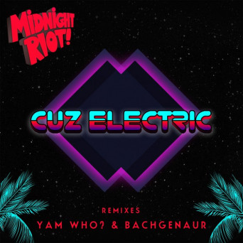 Cuz Electric – Cuz Electric