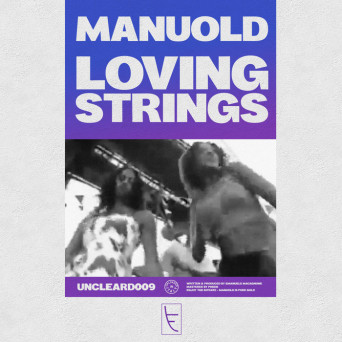 Manuold – Loving Strings