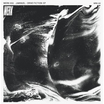 J.Manuel – Drive Fiction EP