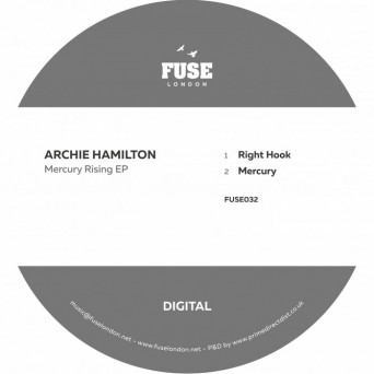 Archie Hamilton – Mercury Rising EP
