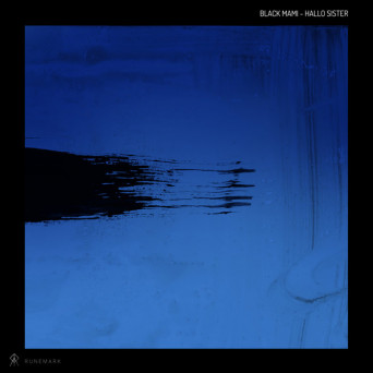 Black Mami – Hallo Sister
