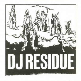 DJ Residue – 211 Circles Of Rushing Water