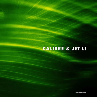 Calibre & Jet Li – Push Through It / Trees In The Wind