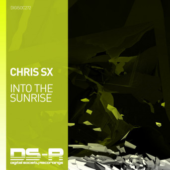Chris SX – Into The Sunrise