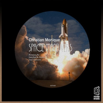 Christian Monique – Space Maneuvers