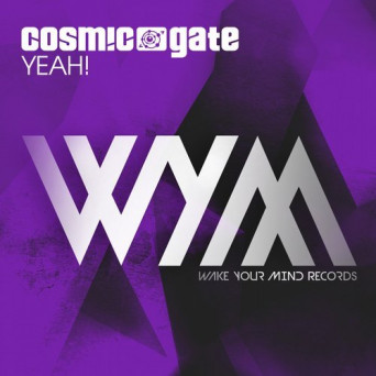Cosmic Gate – YEAH