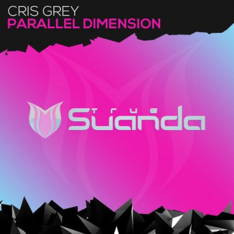 Cris Grey – Parallel Dimension
