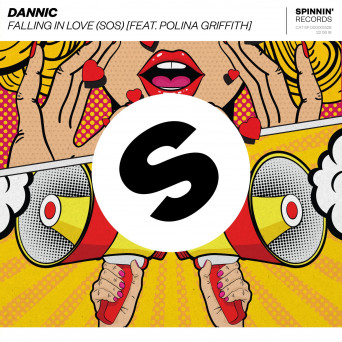 Dannic feat. Polina Griffith – Falling In Love (SOS)