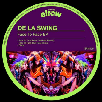 De La Swing – Face To Face EP