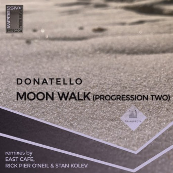 Donatello – Moon Walk (Progression Two)