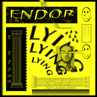 Endor feat. Lauren Ackie – Lying