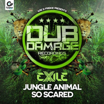 Exile – Jungle Animal / So Scared