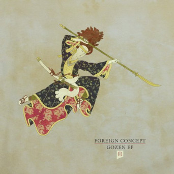 Foreign Concept – Gozen EP