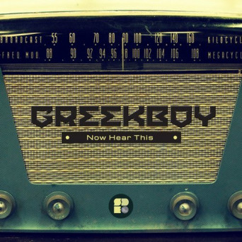 Greekboy – Now Hear This