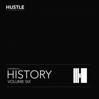 Hustle Audio: History Volume 6