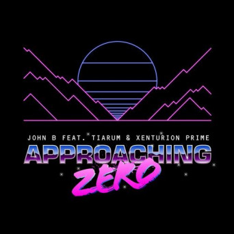 John B – Approaching Zero