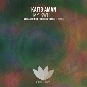 Kaito Aman – My Sweet