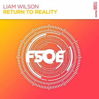 Liam Wilson – Return To Reality