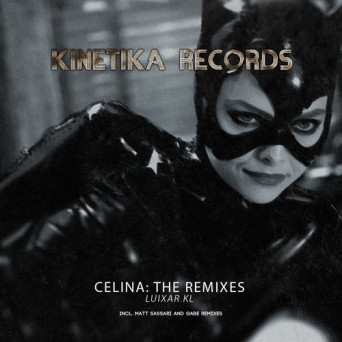 Luixar KL – Celina (The Remixes)
