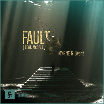 MYRNE & Grant – Fault (feat. McCall)