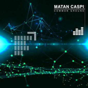 Matan Caspi – Common Ground