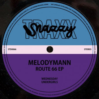 Melodymann – Route 66 EP