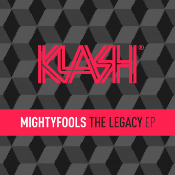 Mightyfools – The Legacy EP
