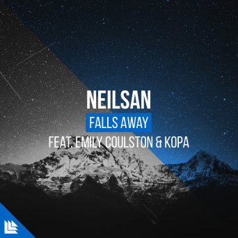 Neilsan feat. Emily Coulston & Kopa – Falls Away