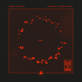 Noisia & Prolix –  Asteroids (Noisia Remix)
