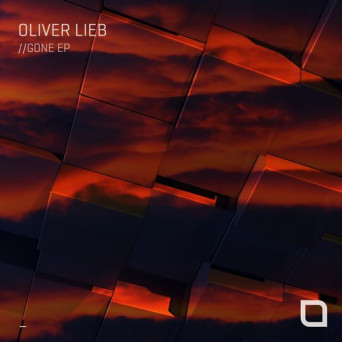 Oliver Lieb – Gone EP