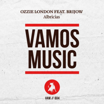 Ozzie London & Brijow – Albricias