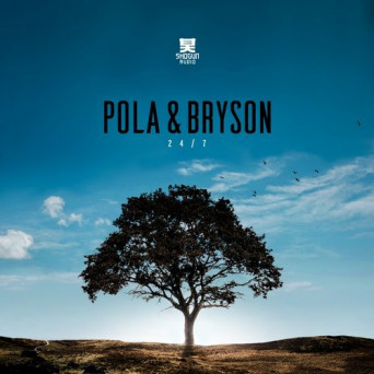 Pola & Bryson – 24/7