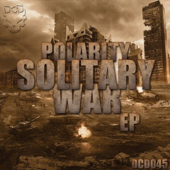Polarity – Solitary War