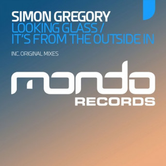 Simon Gregory – Looking Glass EP