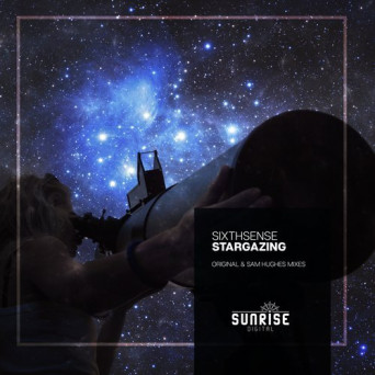 SixthSense – Stargazing